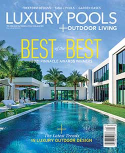 Luxury Pool and Outdoor Living magazine